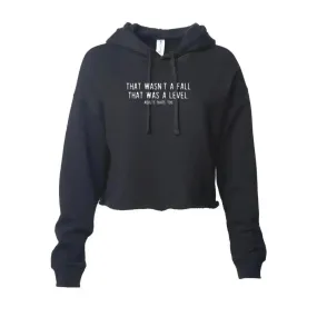 That Was A Level Women's Hooded Crop - M