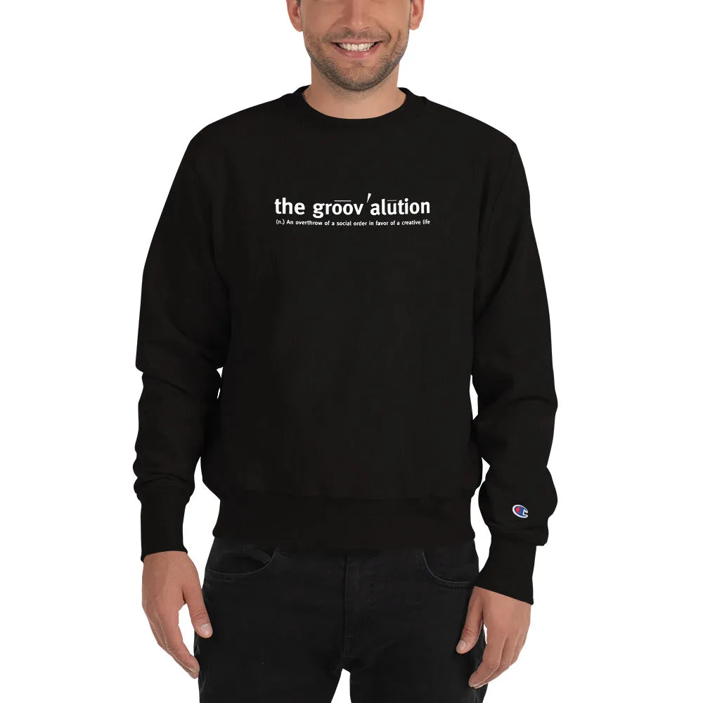 The Groovalution Unisex Champion Sweatshirt