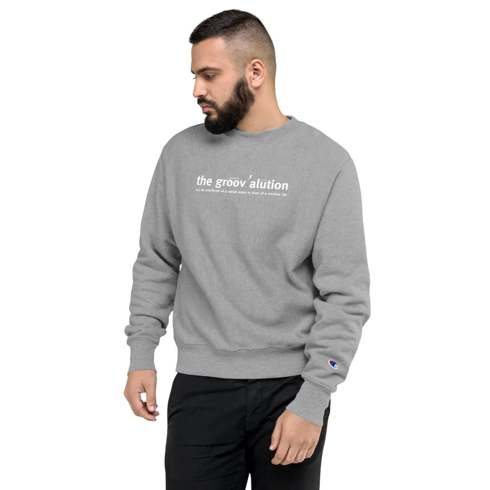 The Groovalution Unisex Champion Sweatshirt