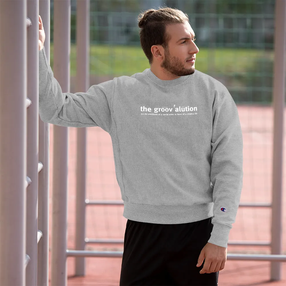 The Groovalution Unisex Champion Sweatshirt